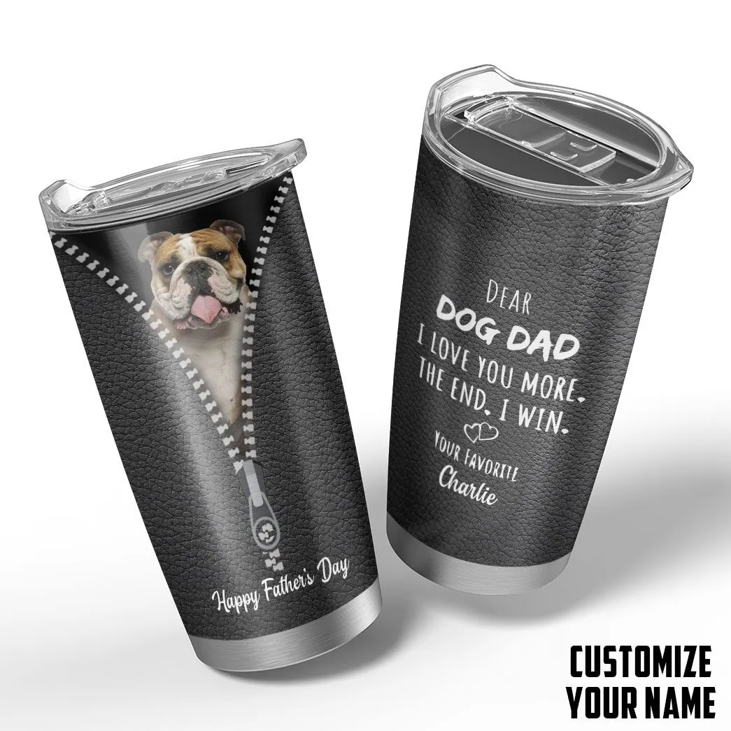 Gearhuman 3D Dear Dog Dad Fathers Day Gift Custom Name Tumbler Bulldog