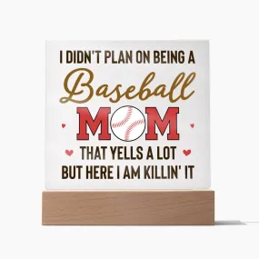 To My Baseball Mom Gifts from Daughter and Son, That Yells a Lot but Here I Am Killin' It